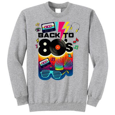 Vintage Retro Back To 80S I Love 80S Graphic Design Tall Sweatshirt