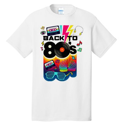 Vintage Retro Back To 80S I Love 80S Graphic Design Tall T-Shirt