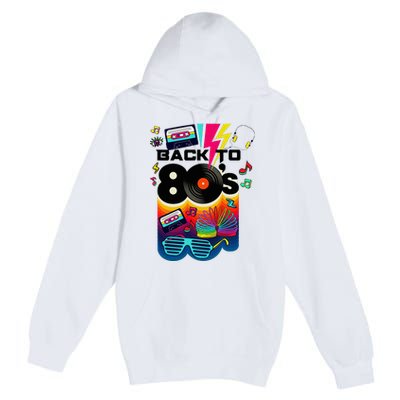 Vintage Retro Back To 80S I Love 80S Graphic Design Premium Pullover Hoodie