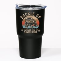 Vintage Retro Buckle Up I Want To Try Something Offroad Car Tumbler