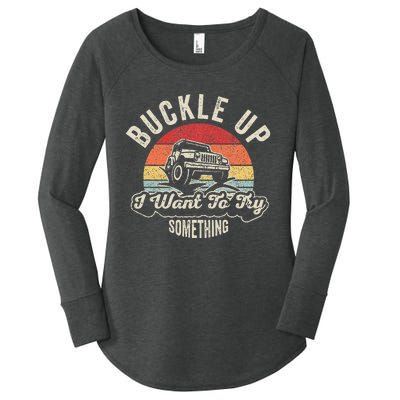 Vintage Retro Buckle Up I Want To Try Something Offroad Car Women's Perfect Tri Tunic Long Sleeve Shirt