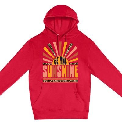 Vintage Retro Be The Sunshine  Summer Leopard Print Premium Pullover Hoodie