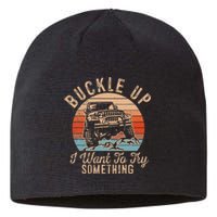 Vintage Retro Buckle Up I Want To Try Something Offroad Car Sustainable Beanie