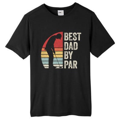 Vintage Retro Best Dad By Par Daddy FatherS Day Funny Gift Tall Fusion ChromaSoft Performance T-Shirt