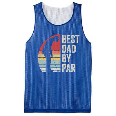 Vintage Retro Best Dad By Par Daddy FatherS Day Funny Gift Mesh Reversible Basketball Jersey Tank