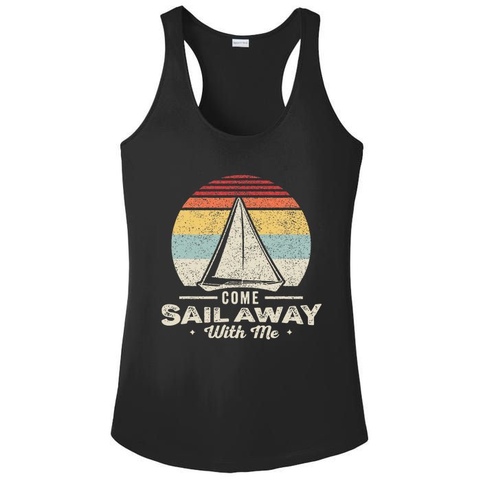 Vintage Retro Come Sail Away With Me Funny Sailing Ladies PosiCharge Competitor Racerback Tank