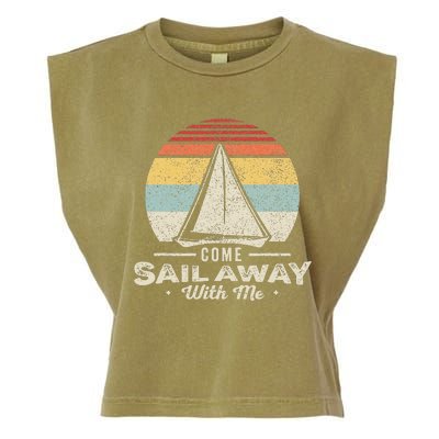 Vintage Retro Come Sail Away With Me Funny Sailing Garment-Dyed Women's Muscle Tee