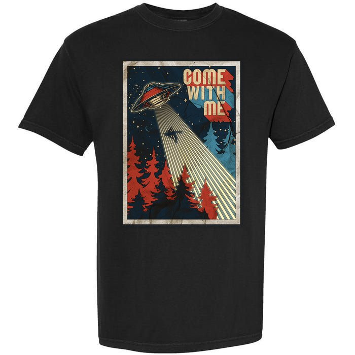 Vintage Retro Come With Me UFO Poster Garment-Dyed Heavyweight T-Shirt