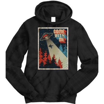 Vintage Retro Come With Me UFO Poster Tie Dye Hoodie