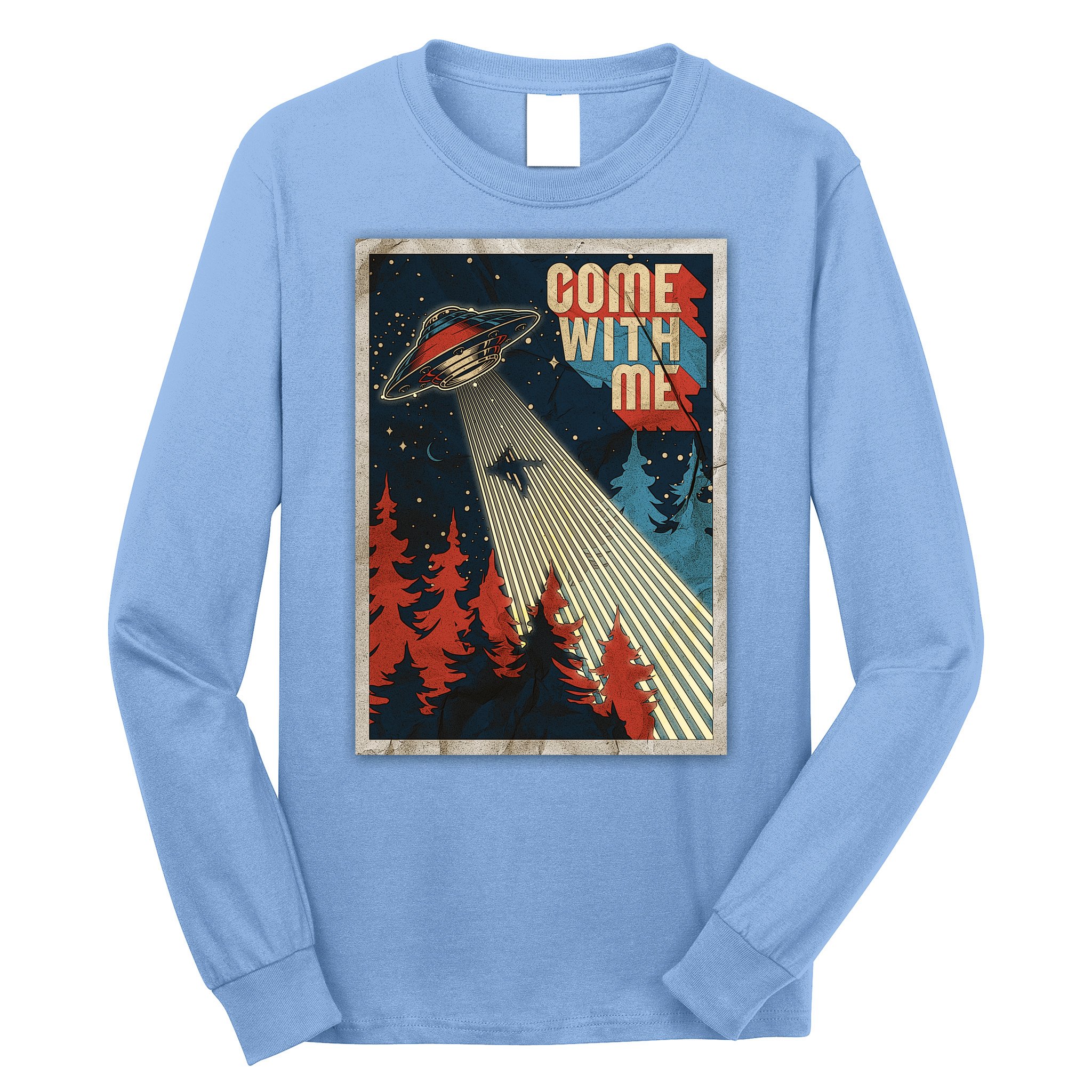 Vintage Retro Come With Me UFO Poster Long Sleeve Shirt