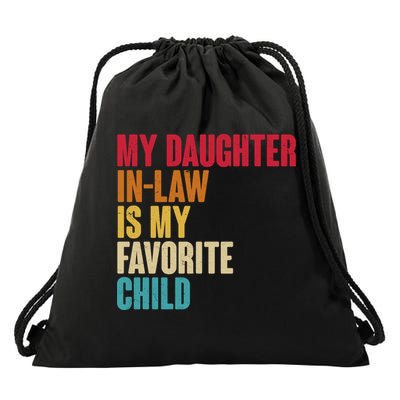 Vintage Retro Colors My Daughter In Law Is My Favorite Child Drawstring Bag
