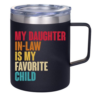 Vintage Retro Colors My Daughter In Law Is My Favorite Child 12oz Stainless Steel Coffee Mug