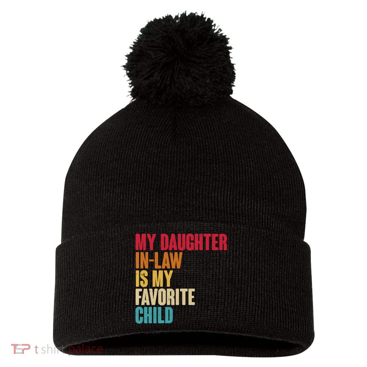 Vintage Retro Colors My Daughter In Law Is My Favorite Child Pom Pom 12in Knit Beanie