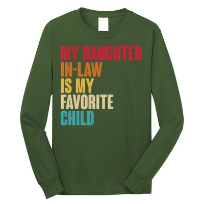Vintage Retro Colors My Daughter In Law Is My Favorite Child Long Sleeve Shirt