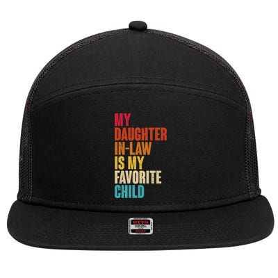 Vintage Retro Colors My Daughter In Law Is My Favorite Child 7 Panel Mesh Trucker Snapback Hat