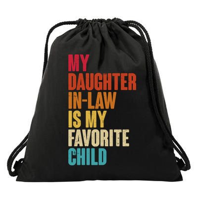 Vintage Retro Colors My Daughter In Law Is My Favorite Child Drawstring Bag