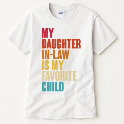 Vintage Retro Colors My Daughter In Law Is My Favorite Child Tall T-Shirt