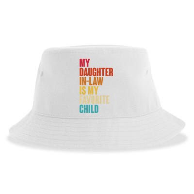 Vintage Retro Colors My Daughter In Law Is My Favorite Child Sustainable Bucket Hat