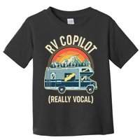 Vintage RV Copilot Really Vocal Toddler T-Shirt