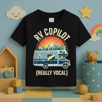 Vintage RV Copilot Really Vocal Toddler T-Shirt