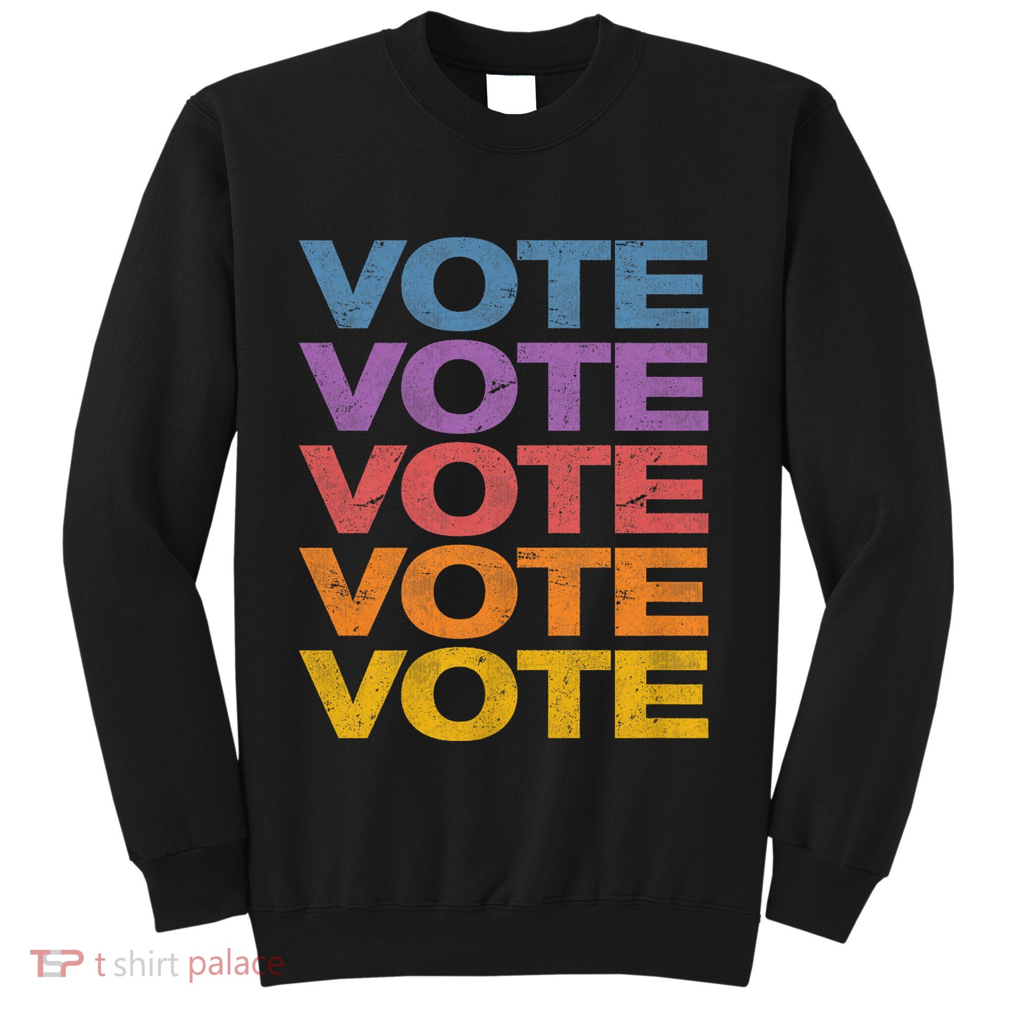 Vintage Retro Colors Vote Sweatshirt