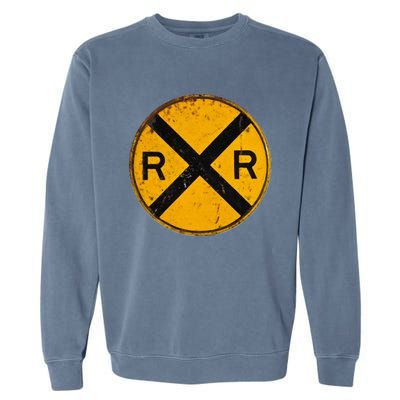 Vintage Railroad Crossing Sign Worker Engineer Garment-Dyed Sweatshirt