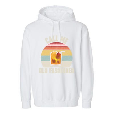 Vintage Retro Cocktail Call Me Old Fashioned Bartender Gift Garment-Dyed Fleece Hoodie