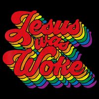 Vintage Retro Christian Ally Pride Rainbow Jesus Was Woke Button