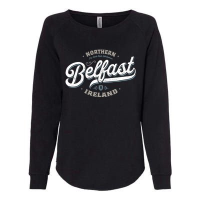 Vintage Retro City Travel Capital Belfast Northern Ireland Womens California Wash Sweatshirt