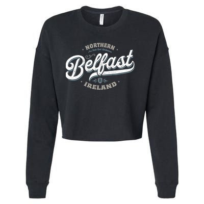 Vintage Retro City Travel Capital Belfast Northern Ireland Cropped Pullover Crew