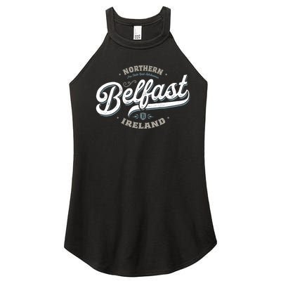 Vintage Retro City Travel Capital Belfast Northern Ireland Women's Perfect Tri Rocker Tank