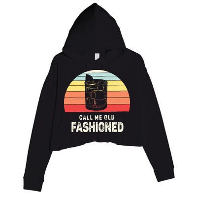 Vintage Retro Call Me Old Fashioned Whiskey Lover Crop Fleece Hoodie