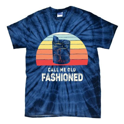 Vintage Retro Call Me Old Fashioned Whiskey Lover Tie-Dye T-Shirt