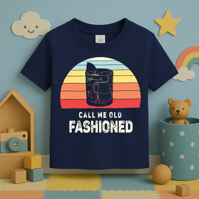 Vintage Retro Call Me Old Fashioned Whiskey Lover Toddler T-Shirt