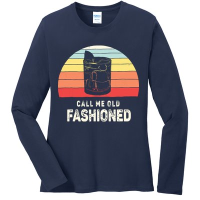 Vintage Retro Call Me Old Fashioned Whiskey Lover Ladies Long Sleeve Shirt