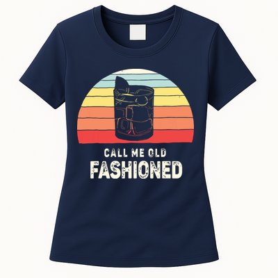 Vintage Retro Call Me Old Fashioned Whiskey Lover Womens T-Shirt