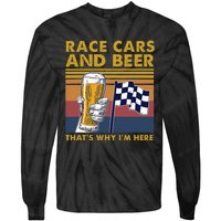 Vintage Race Cars Checkered Flag Beer That's Why I'm Here Tie-Dye Long Sleeve Shirt