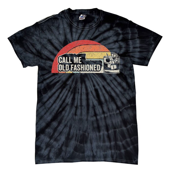 Vintage Retro Call Me Old Fashioned Whiskey Tie-Dye T-Shirt