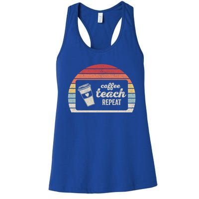 Vintage Retro Coffee Teach Repeat Coffee Lover Teache Funny Gift Women's Racerback Tank