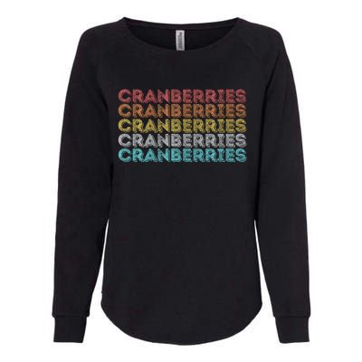 Vintage Retro Cranberries Womens California Wash Sweatshirt