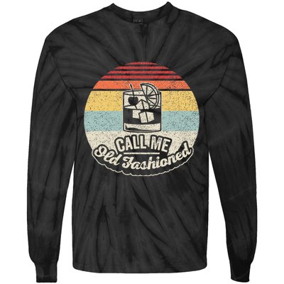 Vintage Retro Call Me Old Fashioned Whiskey Tie-Dye Long Sleeve Shirt