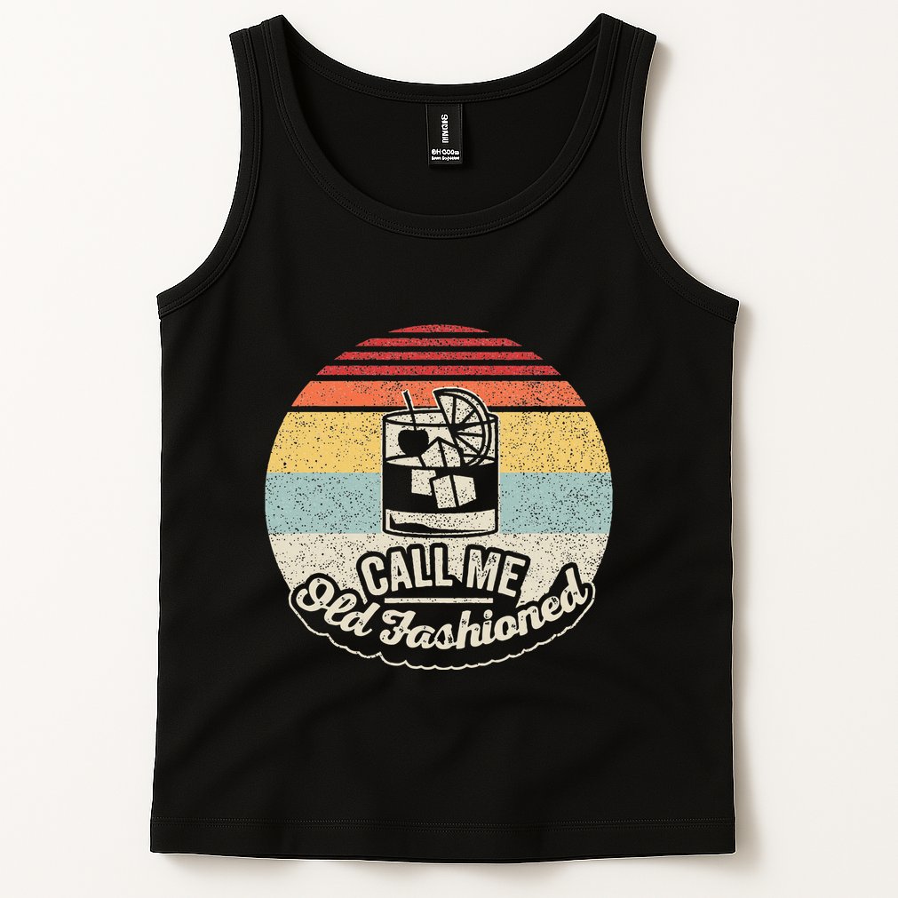 Vintage Retro Call Me Old Fashioned Whiskey Tank Top
