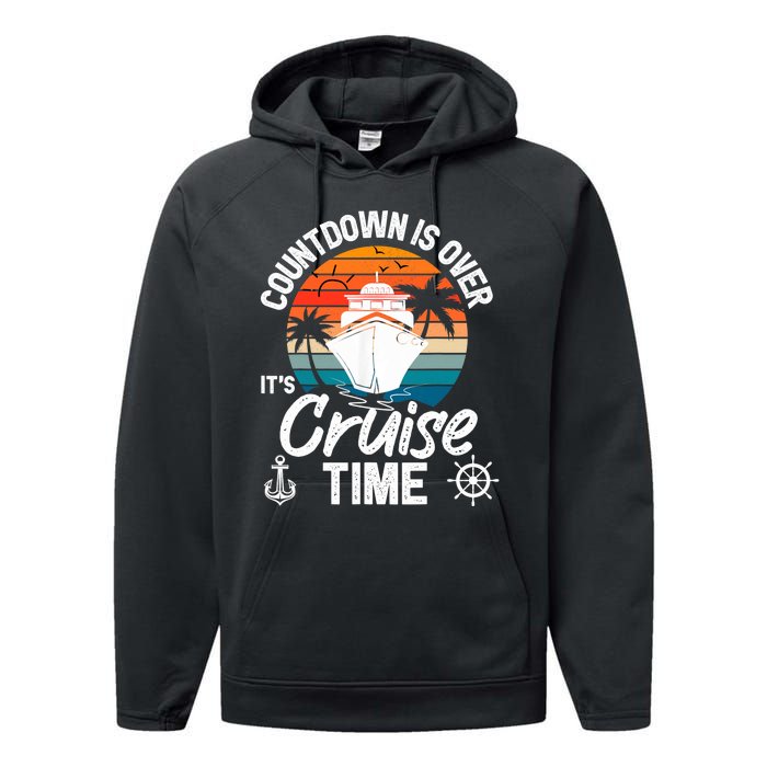 Vintage Retro Countdown Is Over It's Cruise Time Performance Fleece Hoodie