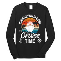 Vintage Retro Countdown Is Over It's Cruise Time Long Sleeve Shirt