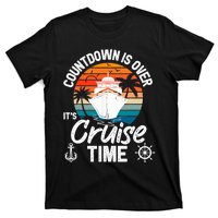 Vintage Retro Countdown Is Over It's Cruise Time T-Shirt