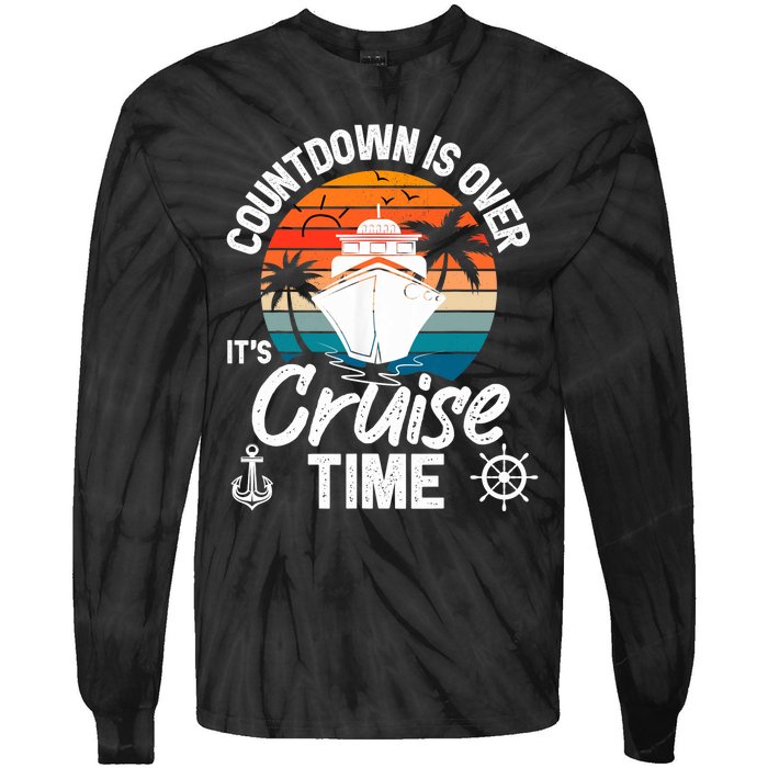 Vintage Retro Countdown Is Over It's Cruise Time Tie-Dye Long Sleeve Shirt