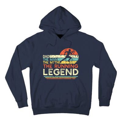 Vintage Running Dad The Man The Myth The Legend Runner Gift Tall Hoodie