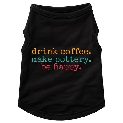 Vintage Retro Drink Coffee Make Pottery Be Happy Funny Doggie Tank
