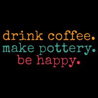 Vintage Retro Drink Coffee Make Pottery Be Happy Funny Tank Top