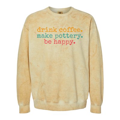 Vintage Retro Drink Coffee Make Pottery Be Happy Funny Colorblast Crewneck Sweatshirt